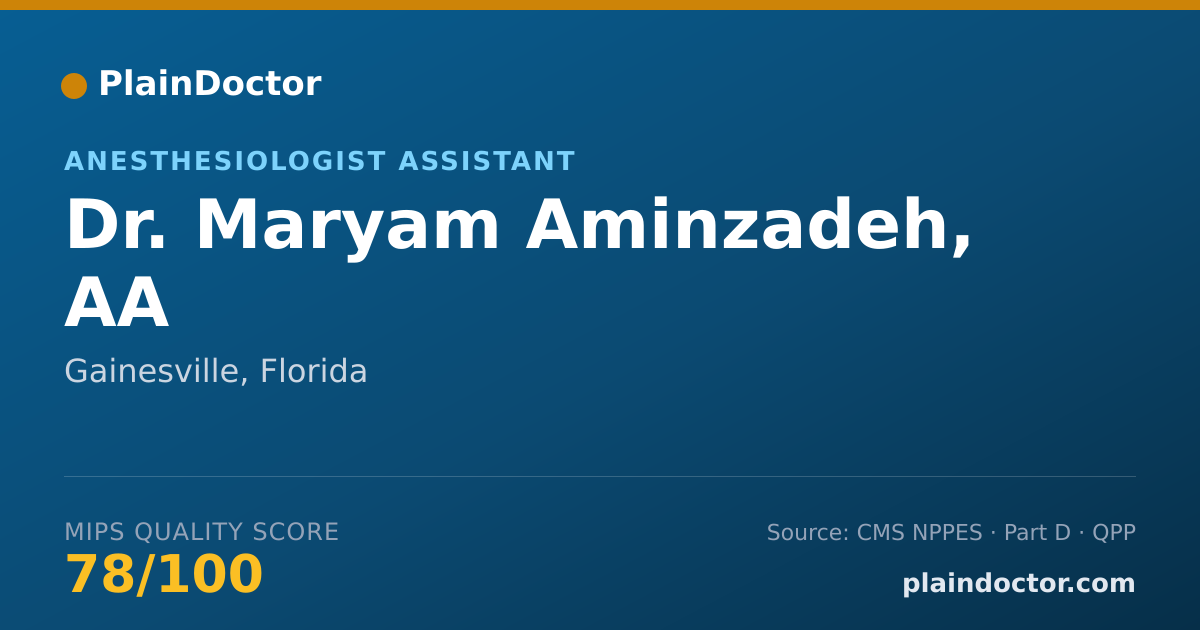 Shareable card for Maryam Aminzadeh, AA - Anesthesiologist Assistant, Gainesville, FL