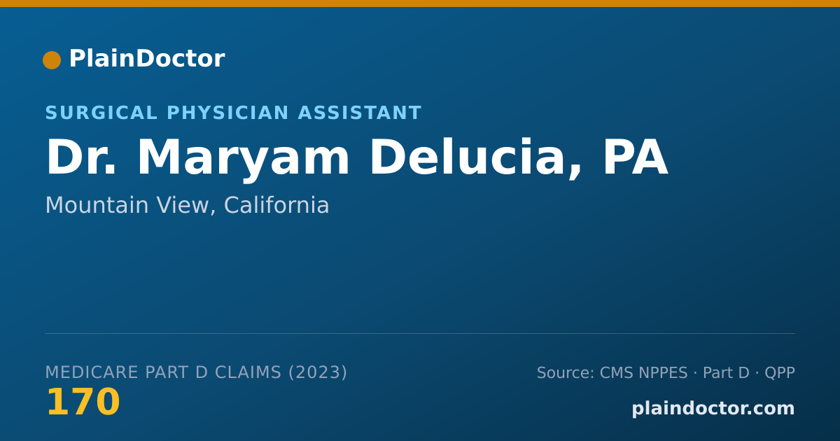 Shareable card for Maryam Delucia, PA - Surgical Physician Assistant, Mountain View, CA
