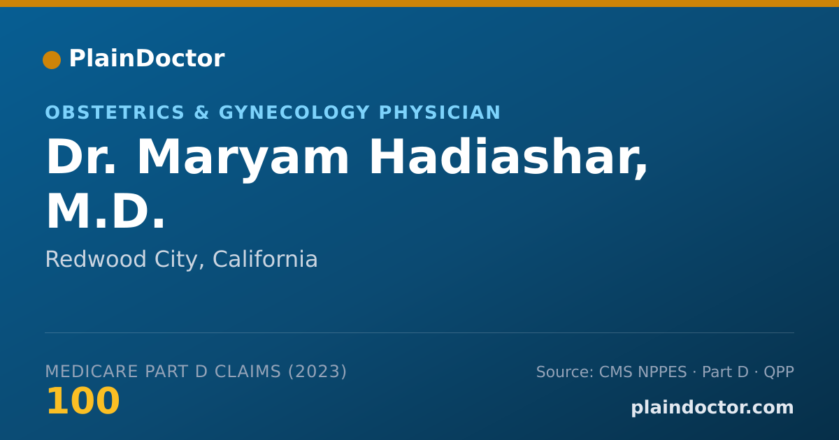 Shareable card for Maryam Hadiashar, M.D. - Obstetrics & Gynecology Physician, Redwood City, CA
