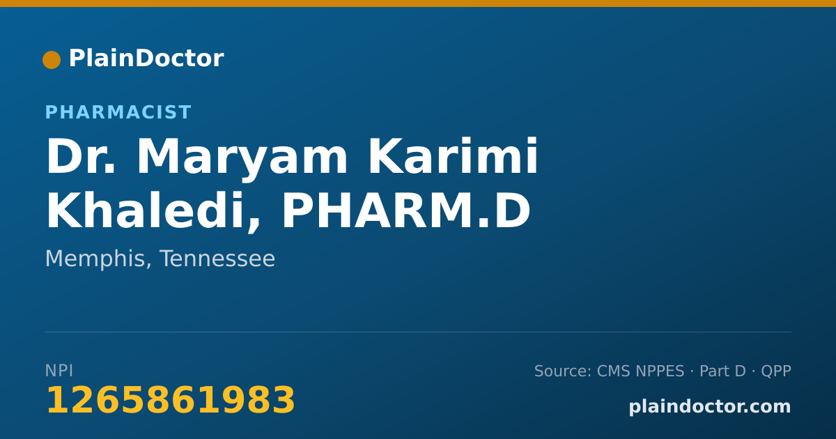 Shareable card for Maryam Karimi Khaledi, PHARM.D - Pharmacist, Memphis, TN