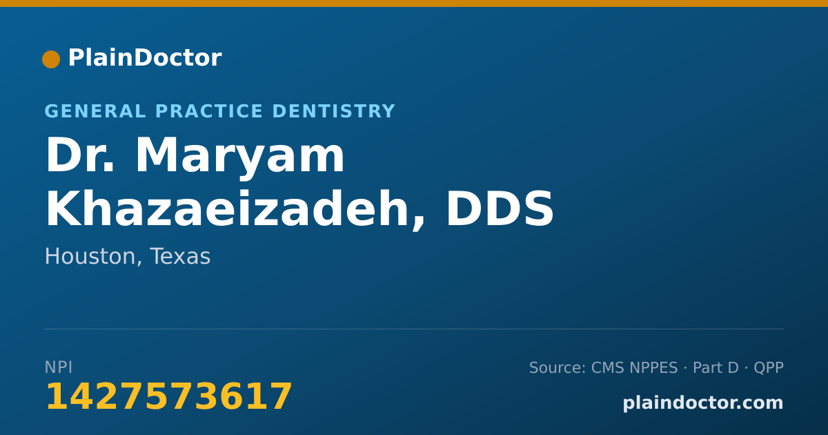 Shareable card for Maryam Khazaeizadeh, DDS - General Practice Dentistry, Houston, TX