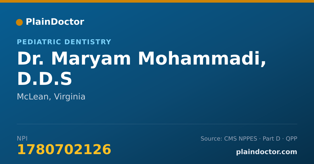 Shareable card for Maryam Mohammadi, D.D.S - Pediatric Dentistry, McLean, VA