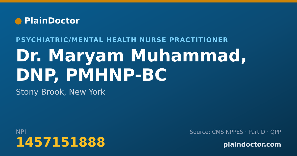 Shareable card for Maryam Muhammad, DNP, PMHNP-BC - Psychiatric/Mental Health Nurse Practitioner, Stony Brook, NY