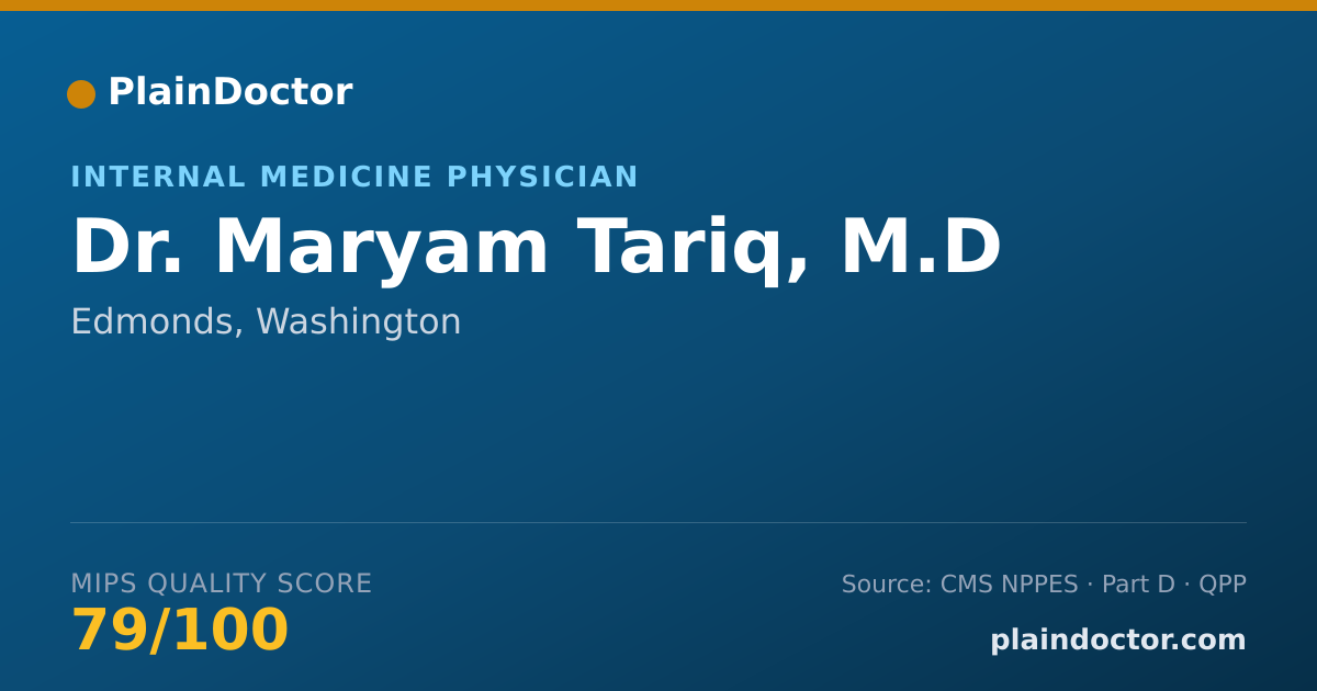 Shareable card for Maryam Tariq, M.D - Internal Medicine Physician, Edmonds, WA