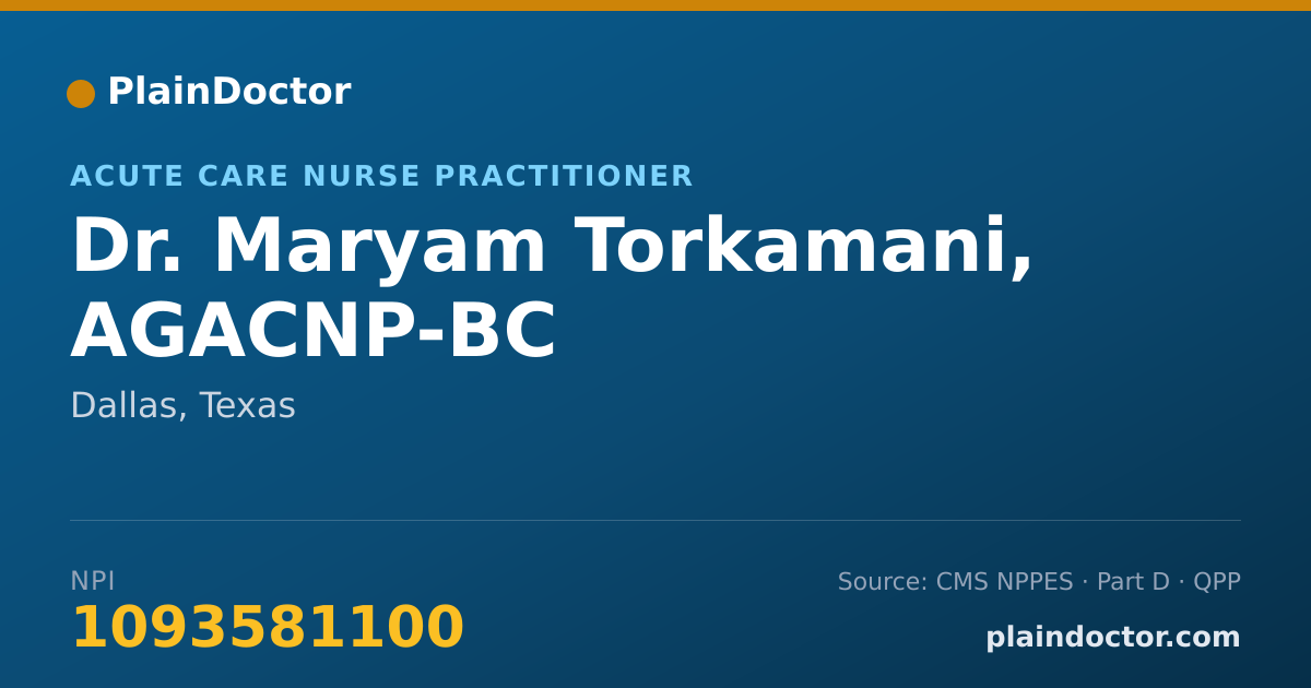 Shareable card for Maryam Torkamani, AGACNP-BC - Acute Care Nurse Practitioner, Dallas, TX
