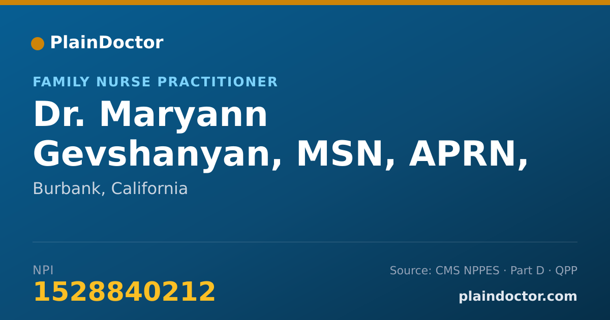 Shareable card for Maryann Gevshanyan, MSN, APRN, FNP-C - Family Nurse Practitioner, Burbank, CA