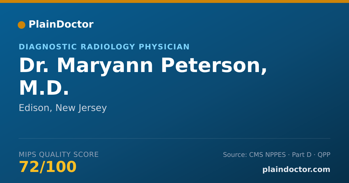 Shareable card for Maryann Peterson, M.D. - Diagnostic Radiology Physician, Edison, NJ