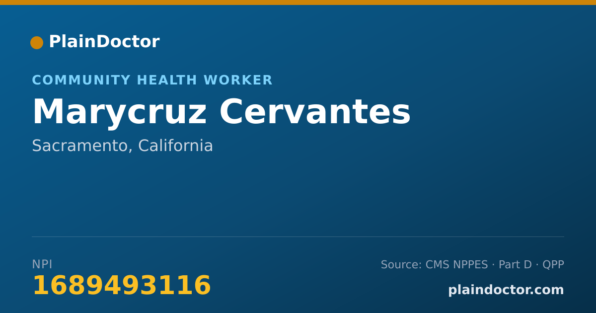 Shareable card for Marycruz Cervantes - Community Health Worker, Sacramento, CA