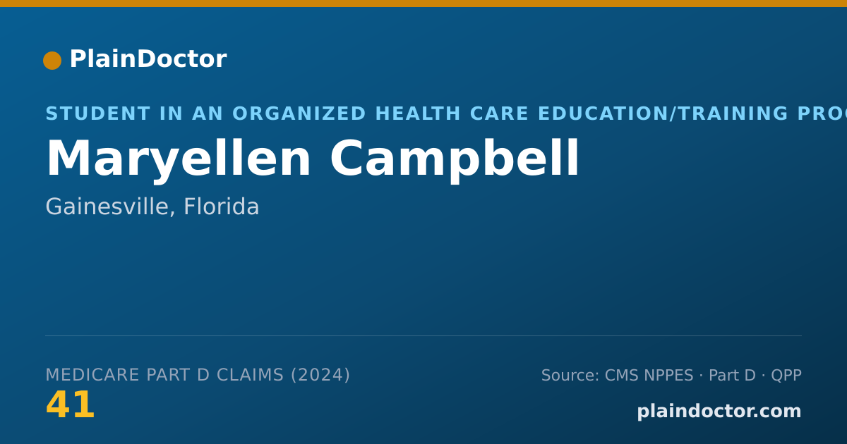Shareable card for Maryellen Campbell - Student in an Organized Health Care Education/Training Program, Gainesville, FL