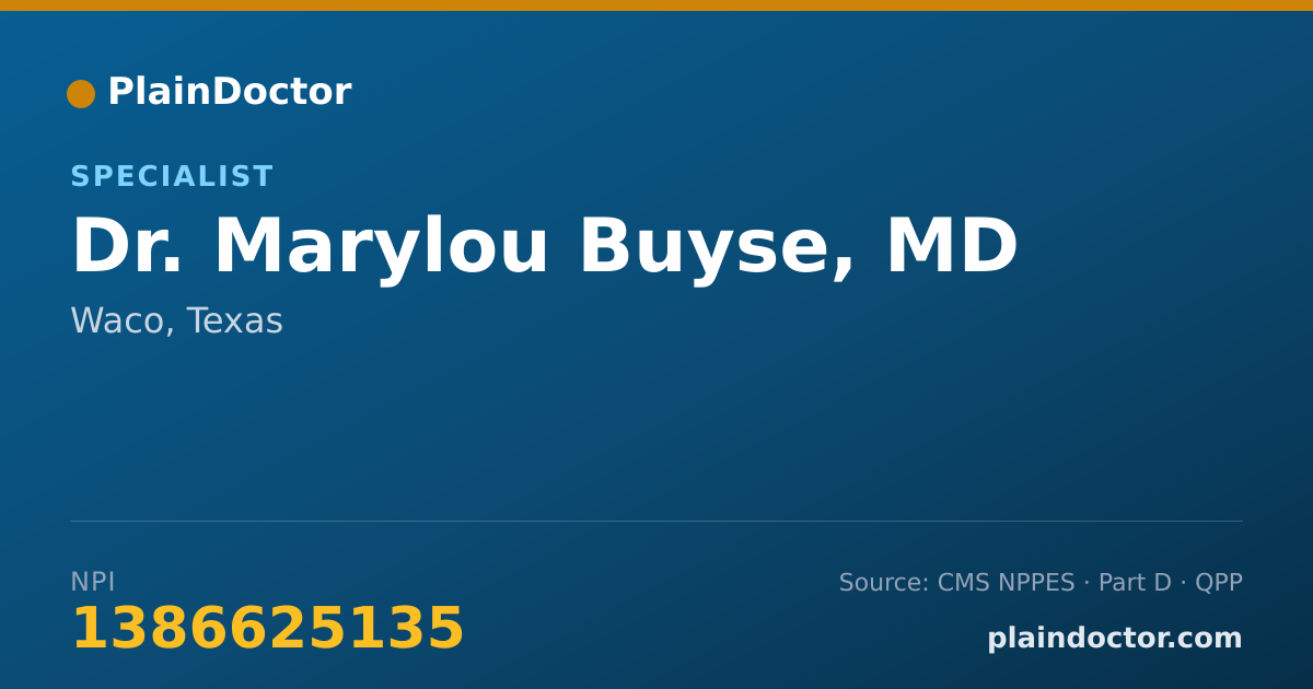 Shareable card for Marylou Buyse, MD - Specialist, Waco, TX