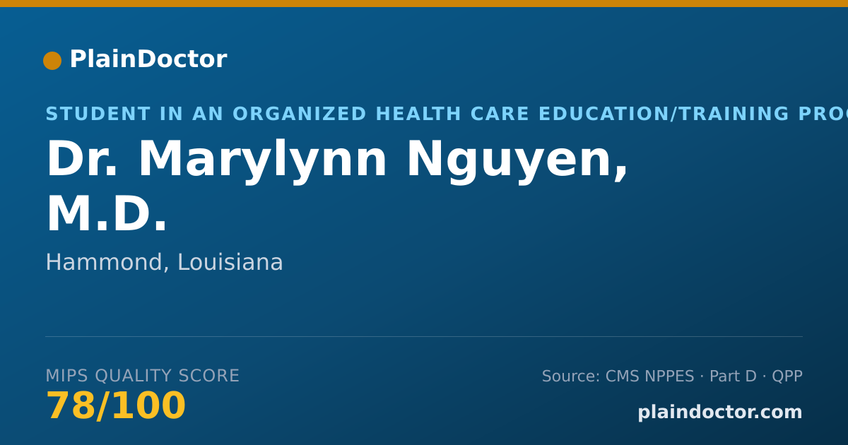 Shareable card for Marylynn Nguyen, M.D. - Student in an Organized Health Care Education/Training Program, Hammond, LA