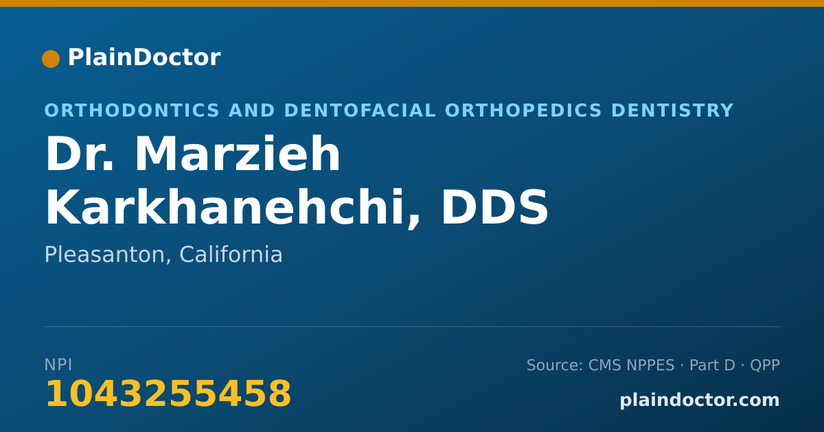 Shareable card for Marzieh Karkhanehchi, DDS - Orthodontics and Dentofacial Orthopedics Dentistry, Pleasanton, CA