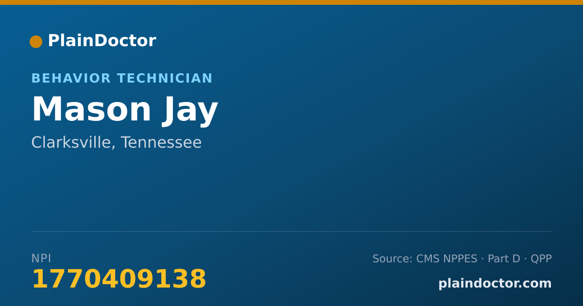 Shareable card for Mason Jay - Behavior Technician, Clarksville, TN