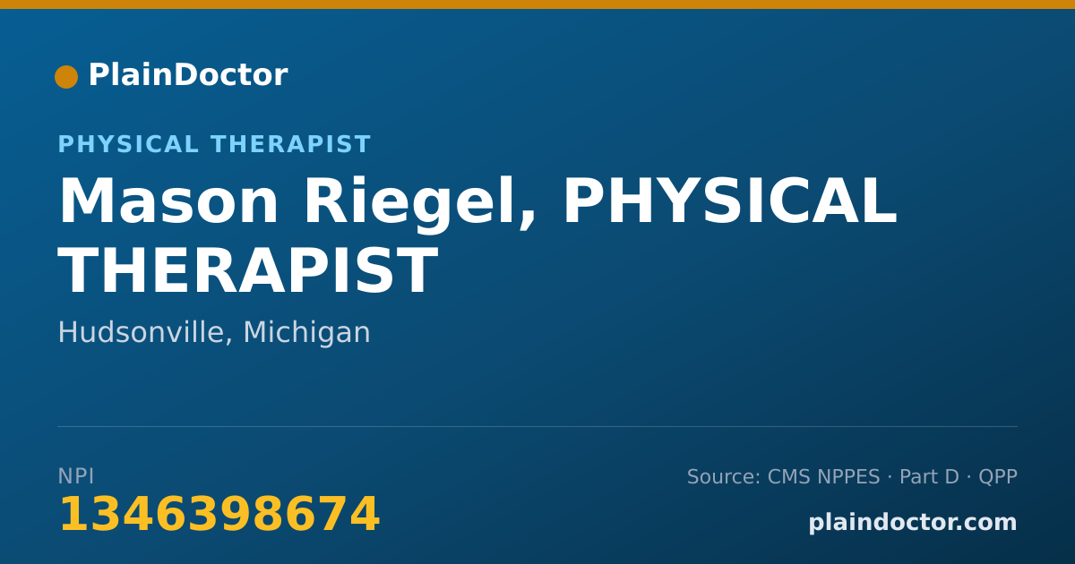Shareable card for Mason Riegel, PHYSICAL THERAPIST - Physical Therapist, Hudsonville, MI