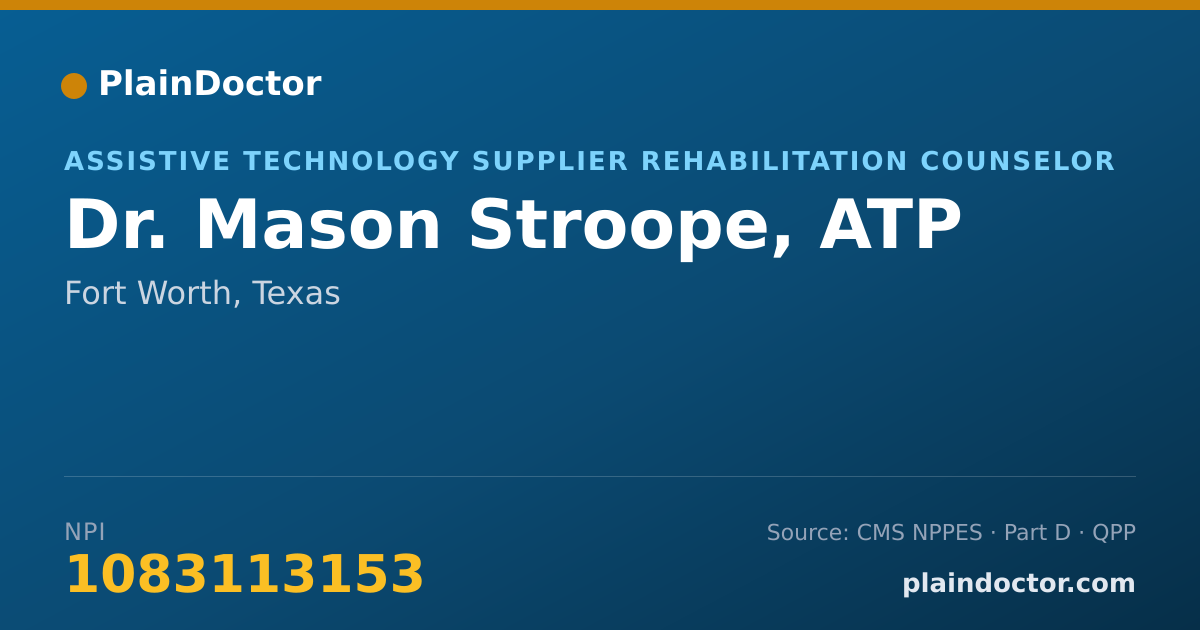 Shareable card for Mason Stroope, ATP - Assistive Technology Supplier Rehabilitation Counselor, Fort Worth, TX