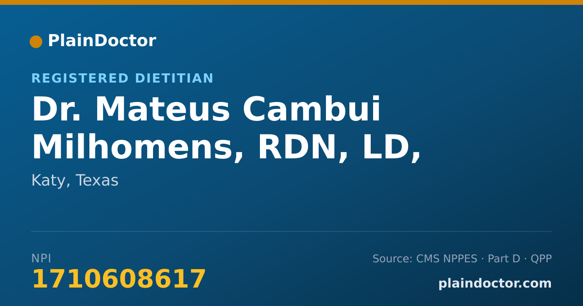 Shareable card for Mateus Cambui Milhomens, RDN, LD, MS, IBCLC - Registered Dietitian, Katy, TX