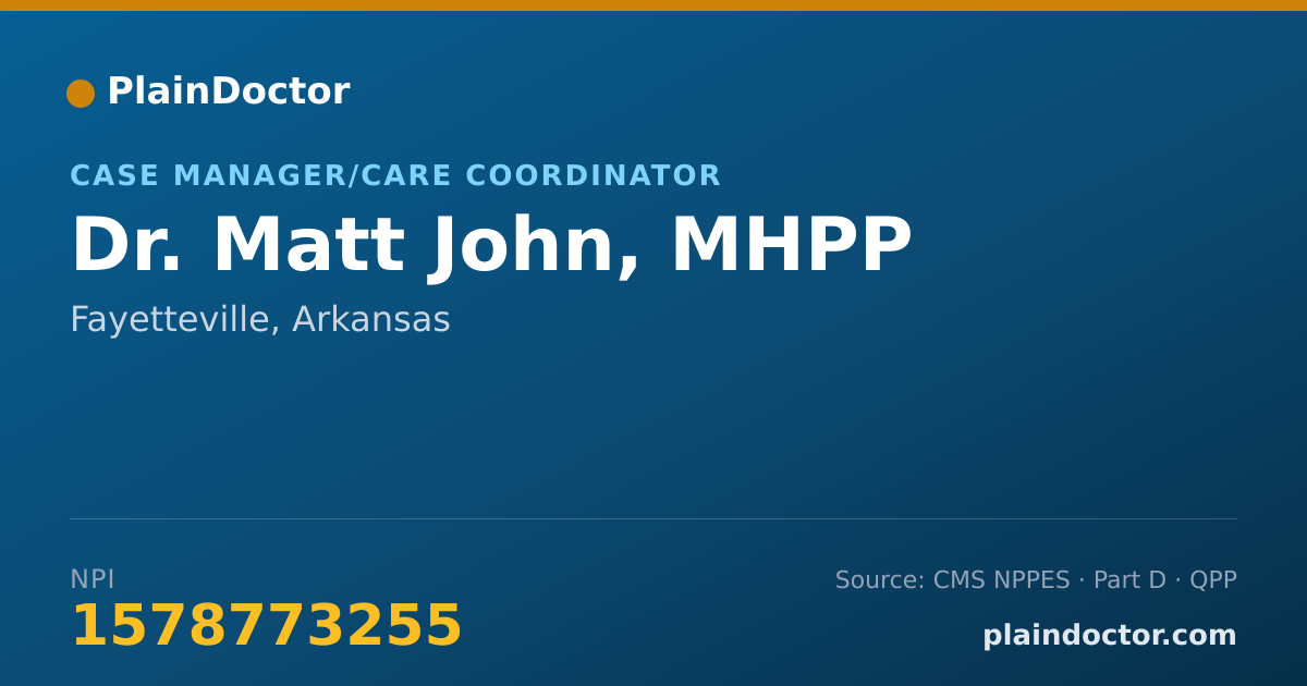 Shareable card for Matt John, MHPP - Case Manager/Care Coordinator, Fayetteville, AR