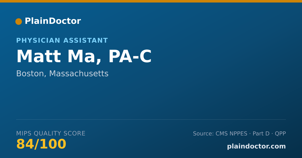 Shareable card for Matt Ma, PA-C - Physician Assistant, Boston, MA