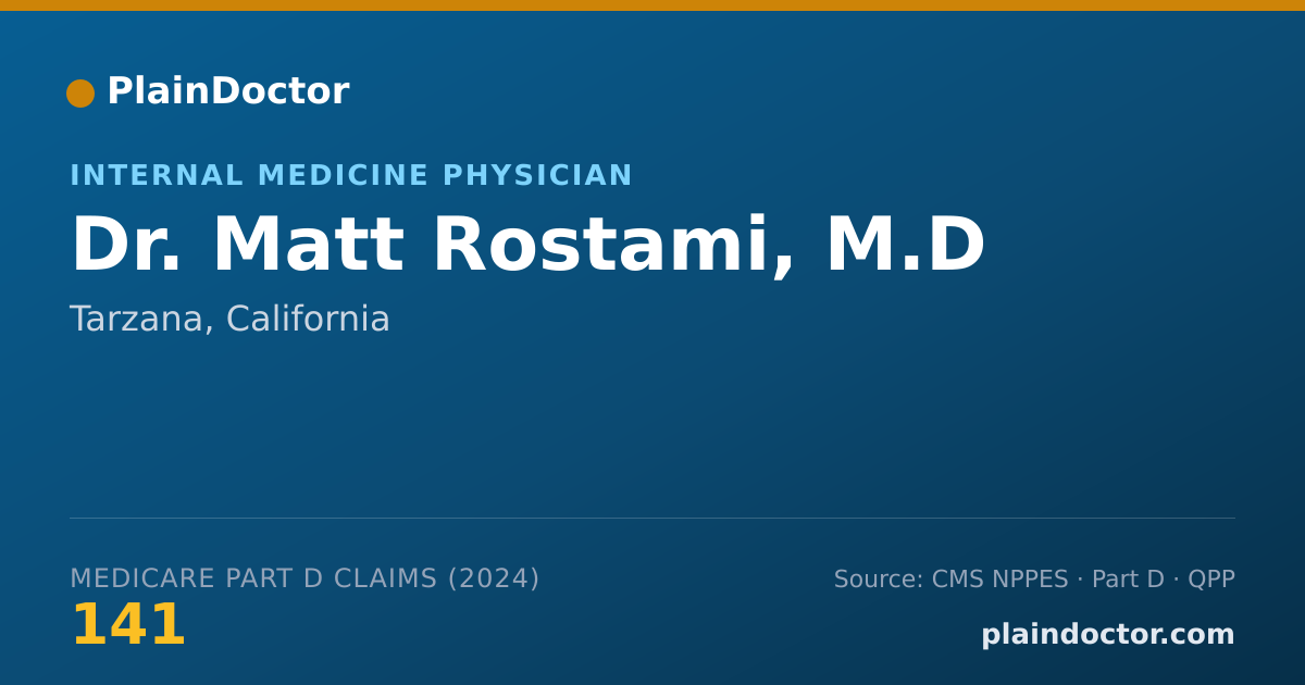 Shareable card for Matt Rostami, M.D - Internal Medicine Physician, Tarzana, CA