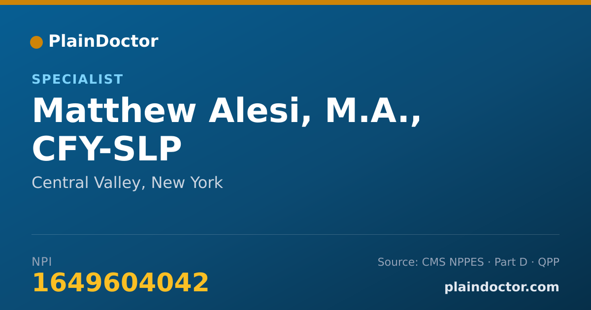 Shareable card for Matthew Alesi, M.A., CFY-SLP - Specialist, Central Valley, NY