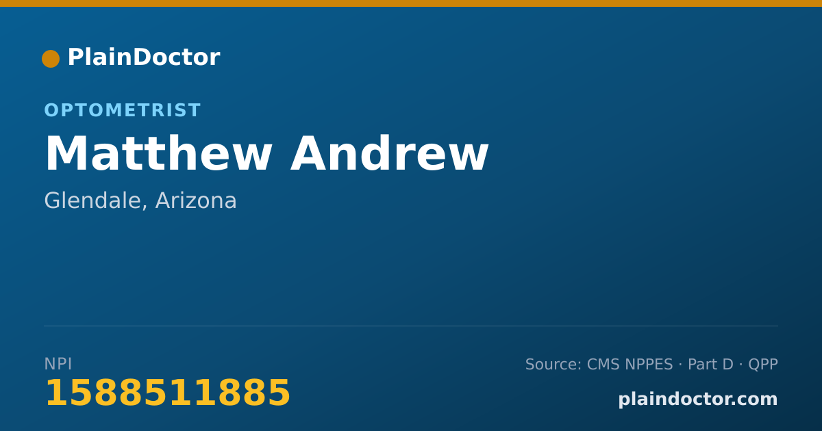 Shareable card for Matthew Andrew - Optometrist, Glendale, AZ