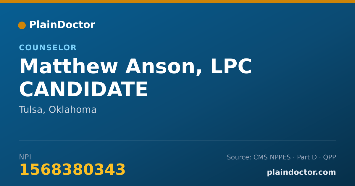 Shareable card for Matthew Anson, LPC CANDIDATE - Counselor, Tulsa, OK