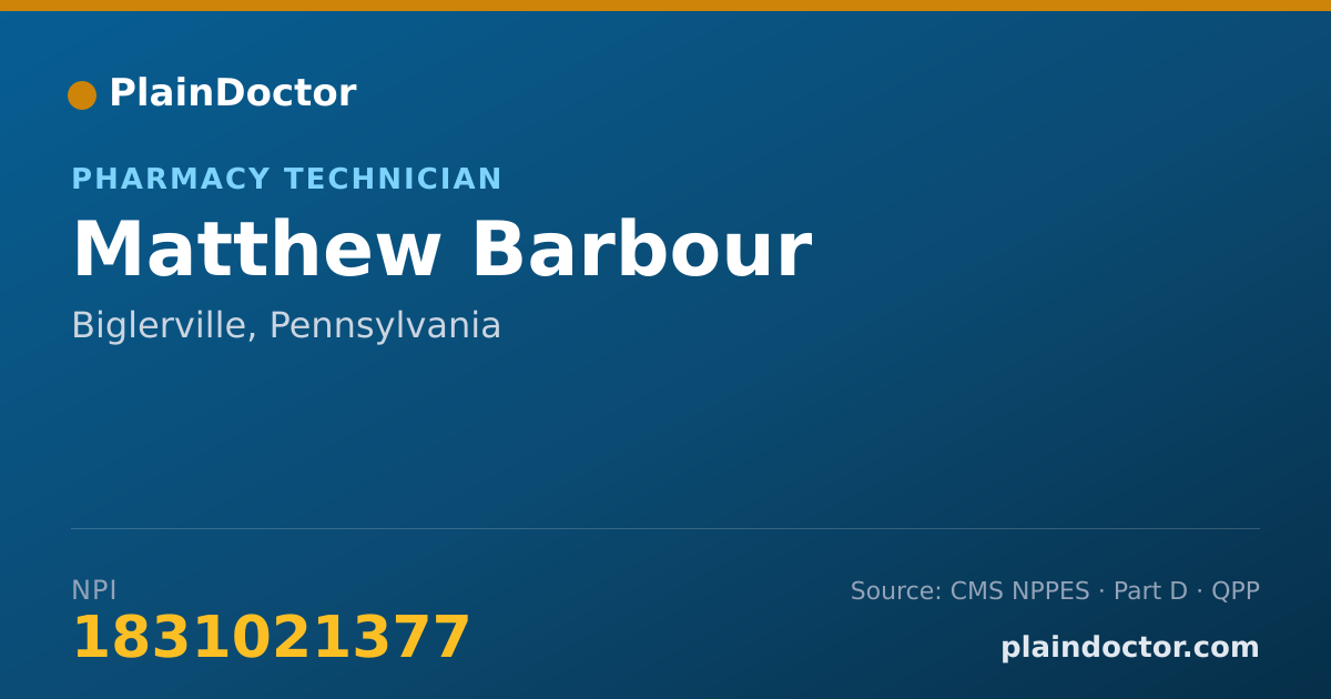 Shareable card for Matthew Barbour - Pharmacy Technician, Biglerville, PA