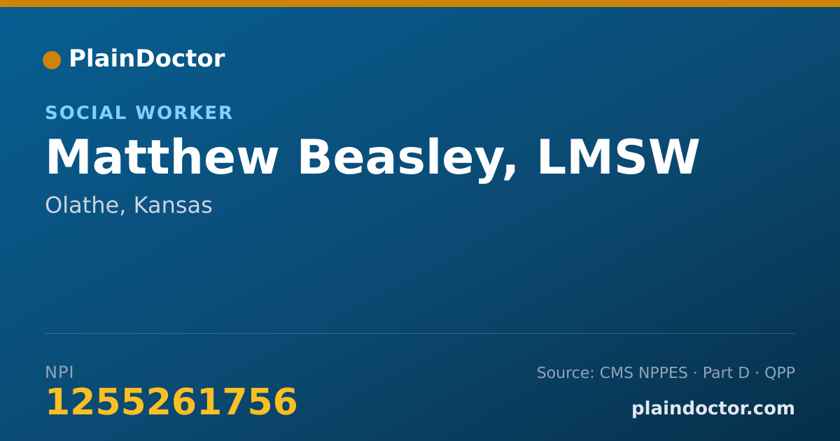 Shareable card for Matthew Beasley, LMSW - Social Worker, Olathe, KS