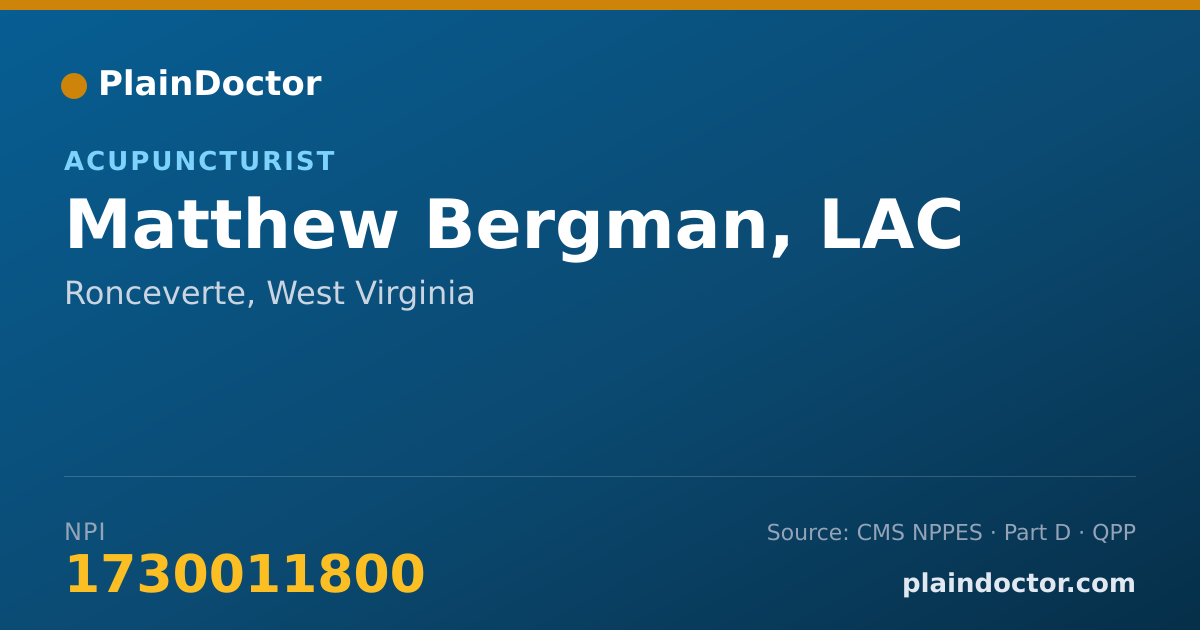 Shareable card for Matthew Bergman, LAC - Acupuncturist, Ronceverte, WV