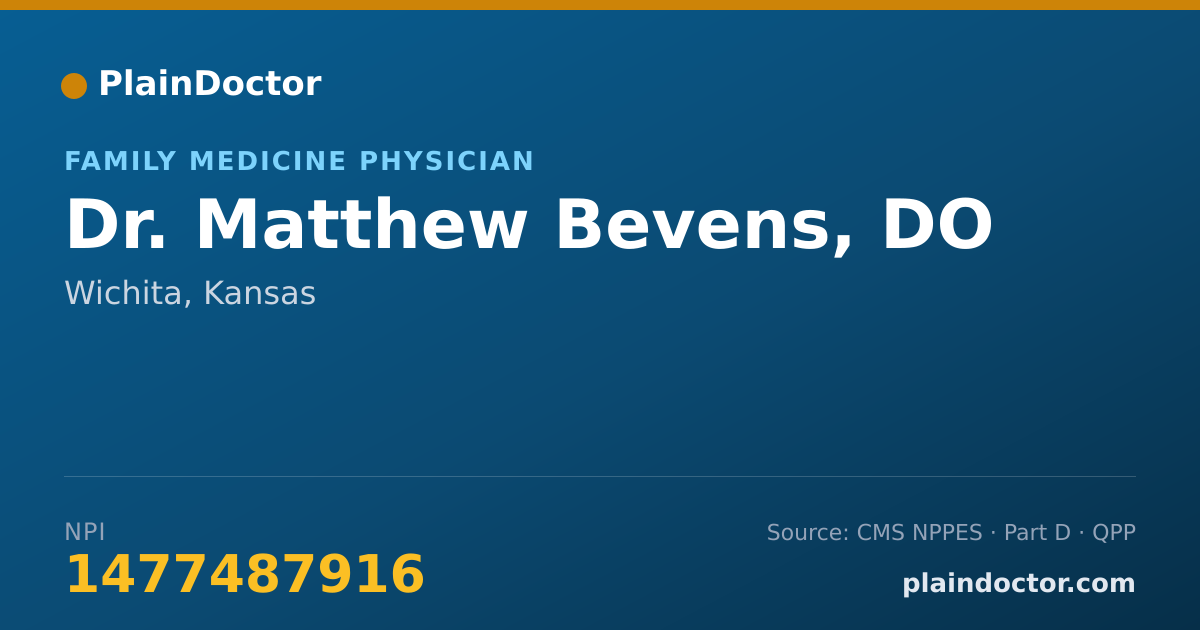 Shareable card for Matthew Bevens, DO - Family Medicine Physician, Wichita, KS