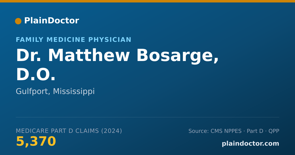 Shareable card for Matthew Bosarge, D.O. - Family Medicine Physician, Gulfport, MS