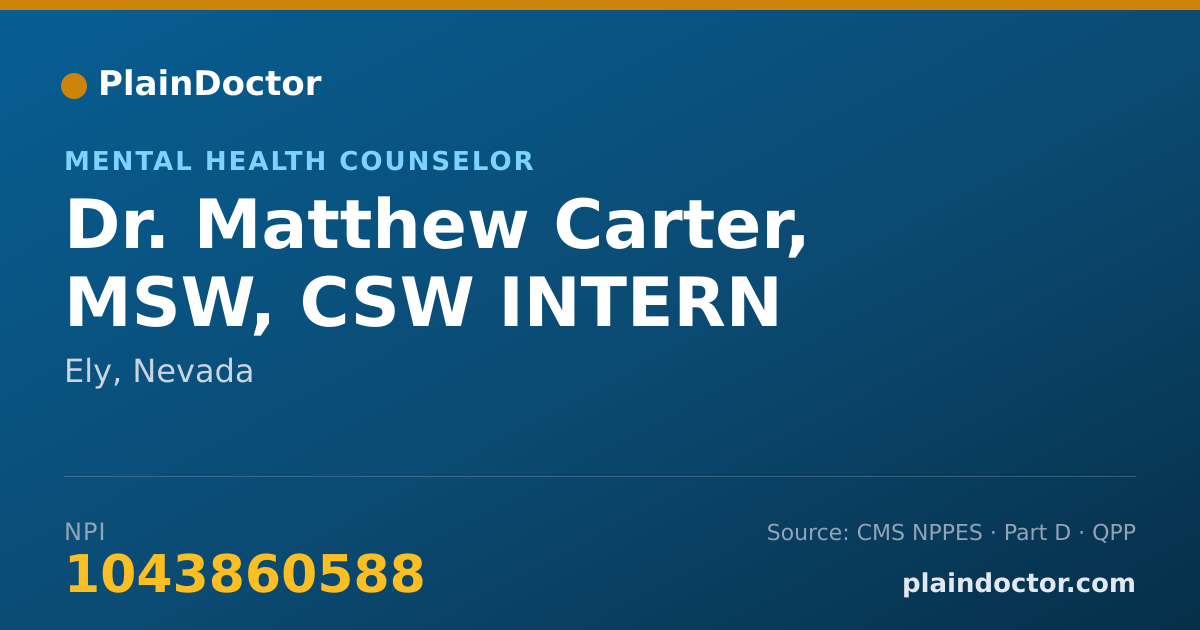 Shareable card for Matthew Carter, MSW, CSW INTERN - Mental Health Counselor, Ely, NV