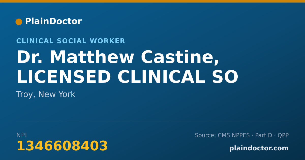 Shareable card for Matthew Castine, LICENSED CLINICAL SO - Clinical Social Worker, Troy, NY