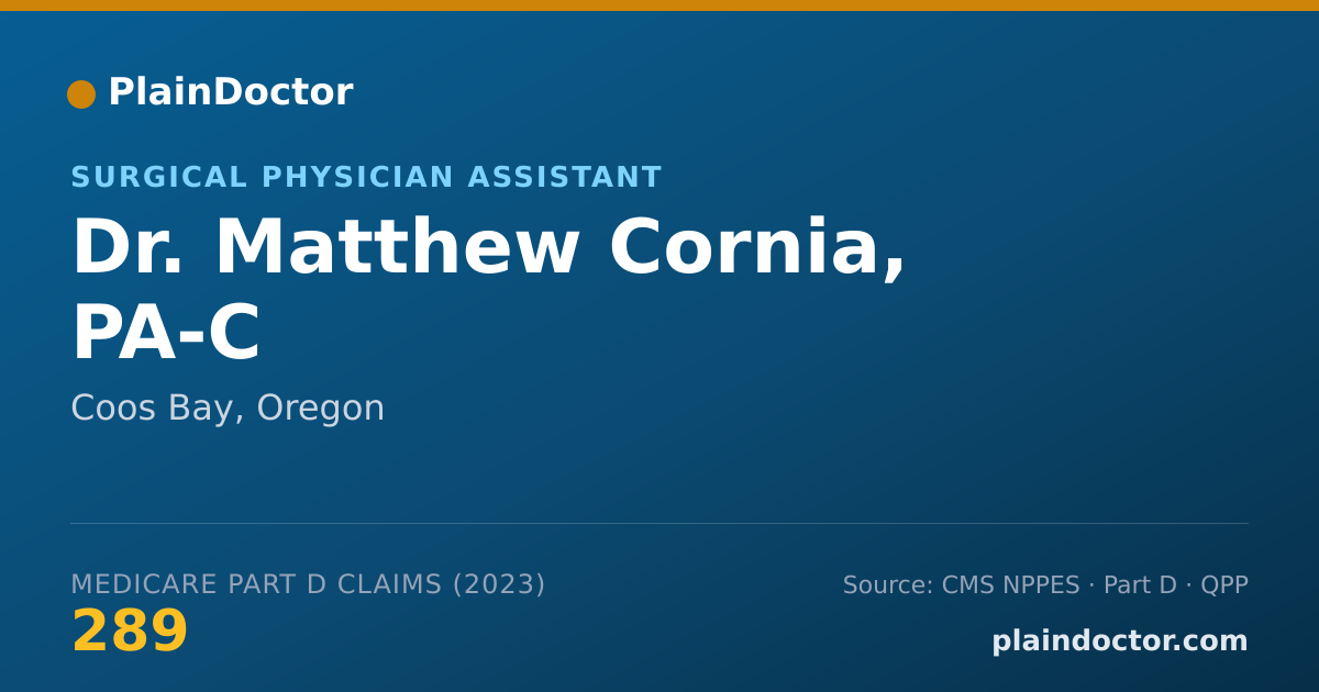 Shareable card for Matthew Cornia, PA-C - Surgical Physician Assistant, Coos Bay, OR