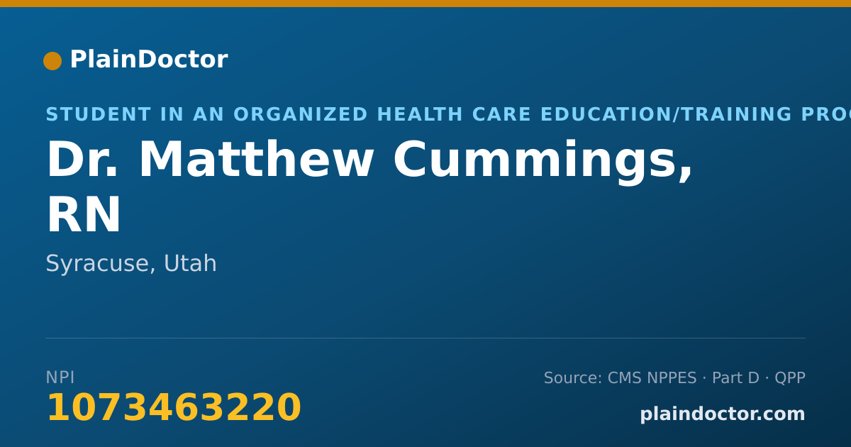 Shareable card for Matthew Cummings, RN - Student in an Organized Health Care Education/Training Program, Syracuse, UT