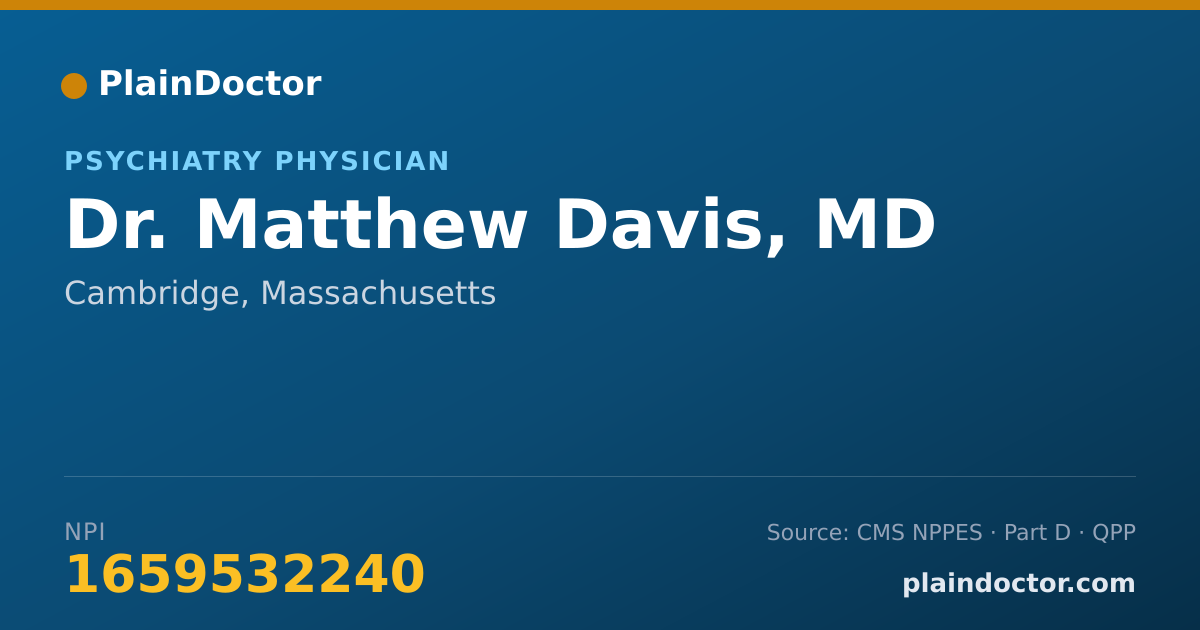 Shareable card for Matthew Davis, MD - Psychiatry Physician, Cambridge, MA