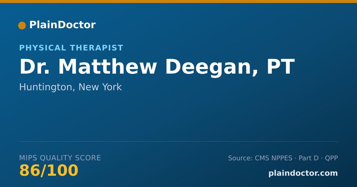 Shareable card for Matthew Deegan, PT - Physical Therapist, Huntington, NY