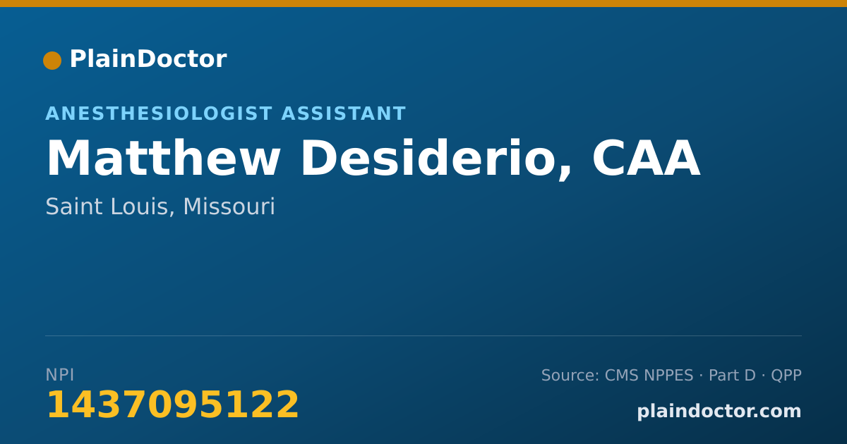Shareable card for Matthew Desiderio, CAA - Anesthesiologist Assistant, Saint Louis, MO