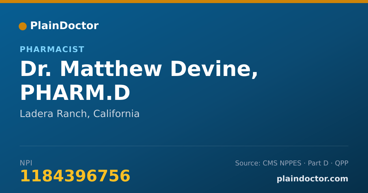 Shareable card for Matthew Devine, PHARM.D - Pharmacist, Ladera Ranch, CA