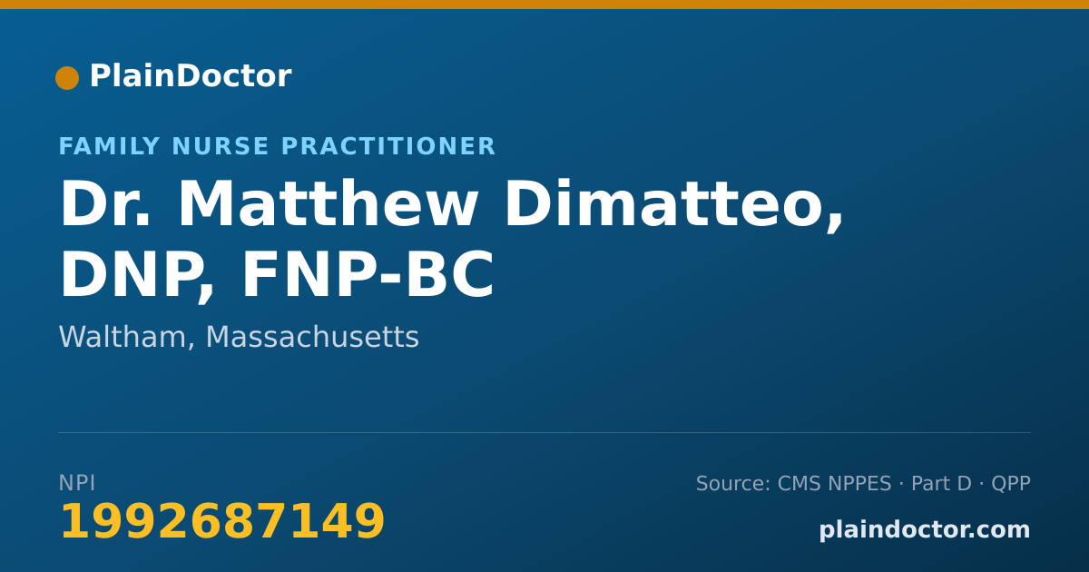 Shareable card for Matthew Dimatteo, DNP, FNP-BC - Family Nurse Practitioner, Waltham, MA