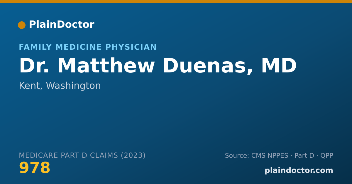 Shareable card for Matthew Duenas, MD - Family Medicine Physician, Kent, WA