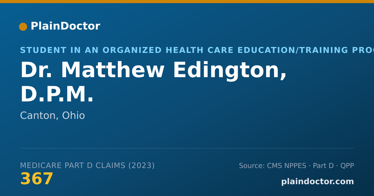 Shareable card for Matthew Edington, D.P.M. - Student in an Organized Health Care Education/Training Program, Canton, OH