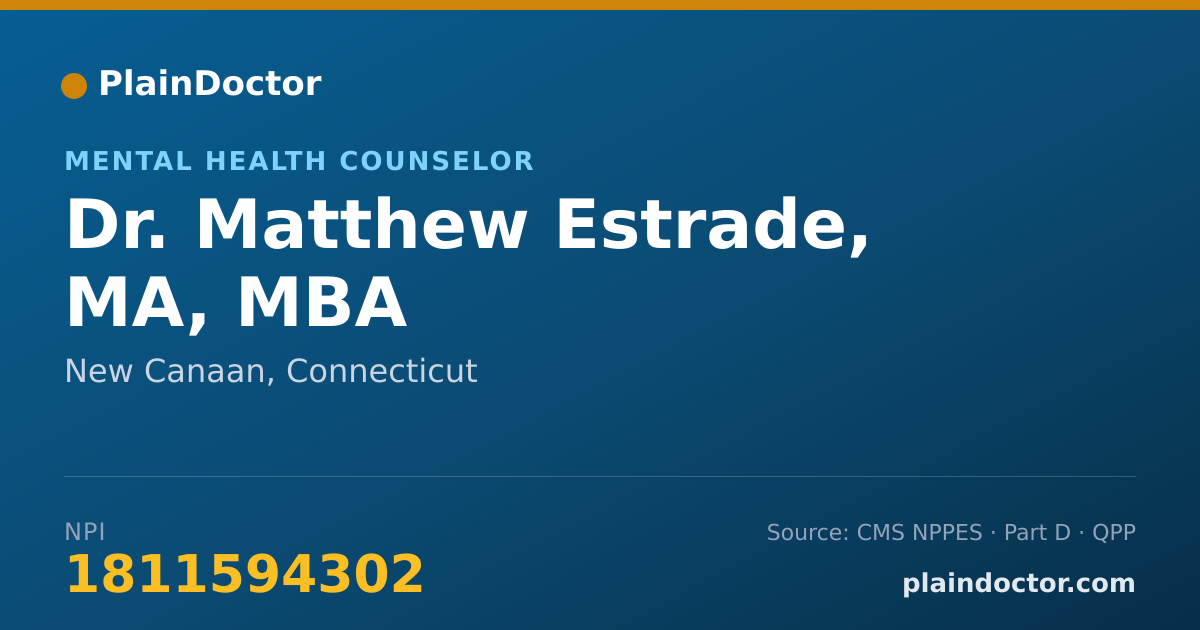 Shareable card for Matthew Estrade, MA, MBA - Mental Health Counselor, New Canaan, CT
