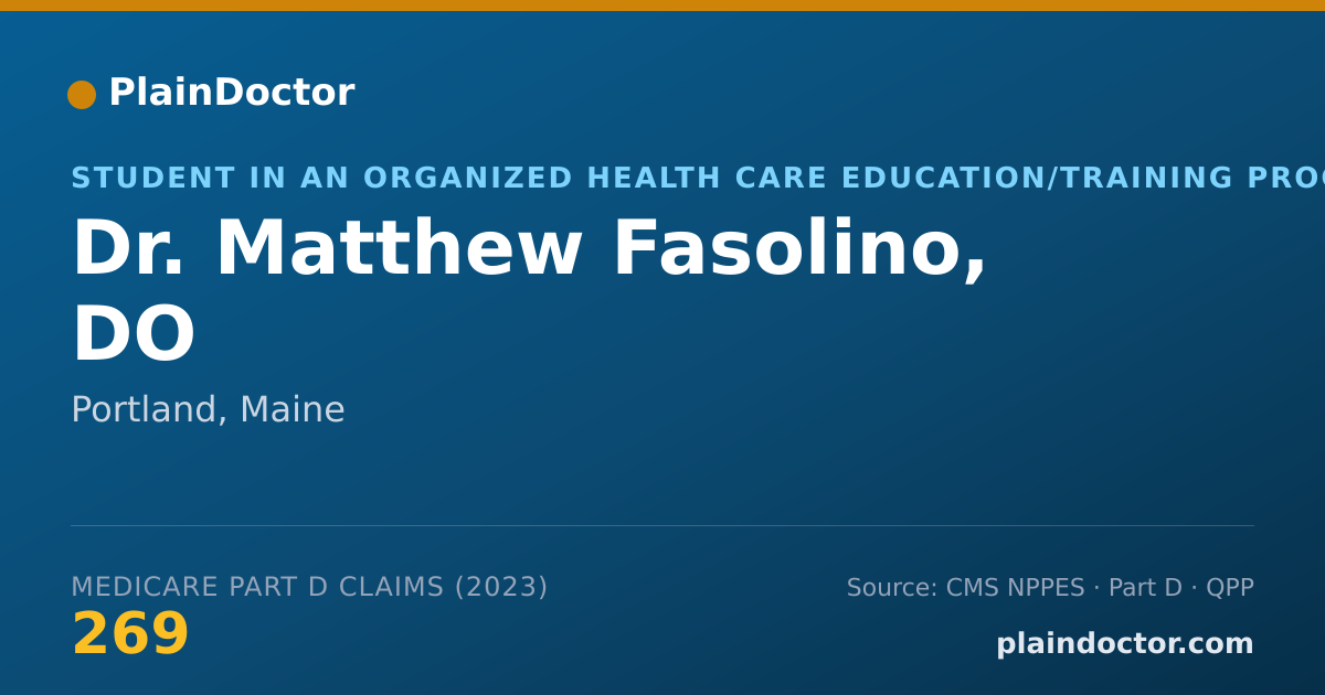 Shareable card for Matthew Fasolino, DO - Student in an Organized Health Care Education/Training Program, Portland, ME