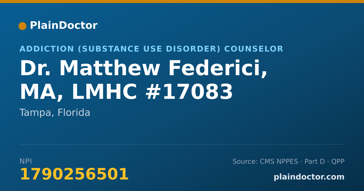 Shareable card for Matthew Federici, MA, LMHC #17083 - Addiction (Substance Use Disorder) Counselor, Tampa, FL