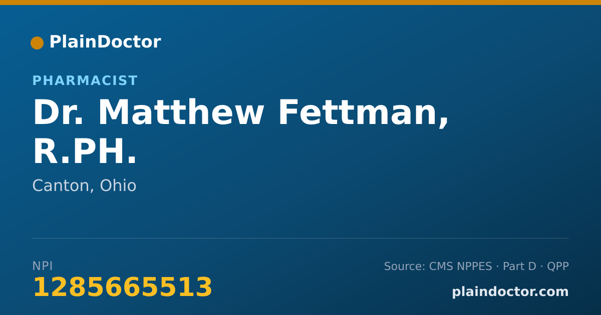 Shareable card for Matthew Fettman, R.PH. - Pharmacist, Canton, OH