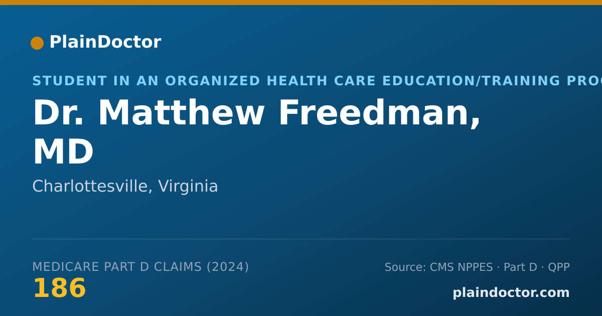 Shareable card for Matthew Freedman, MD - Student in an Organized Health Care Education/Training Program, Charlottesville, VA