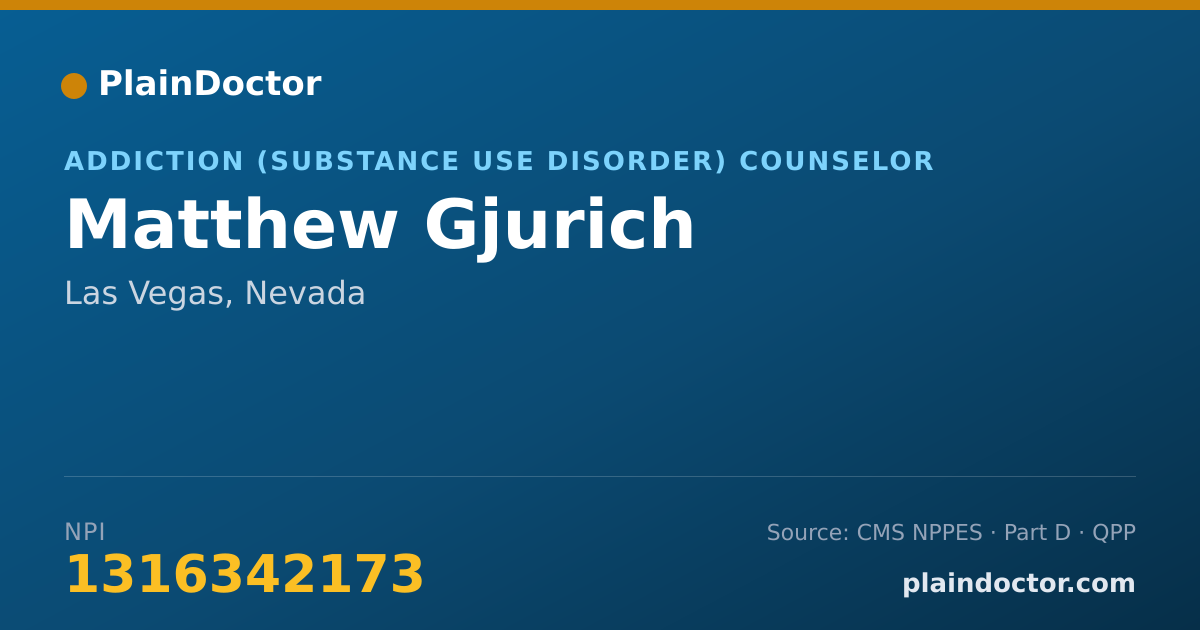 Shareable card for Matthew Gjurich - Addiction (Substance Use Disorder) Counselor, Las Vegas, NV