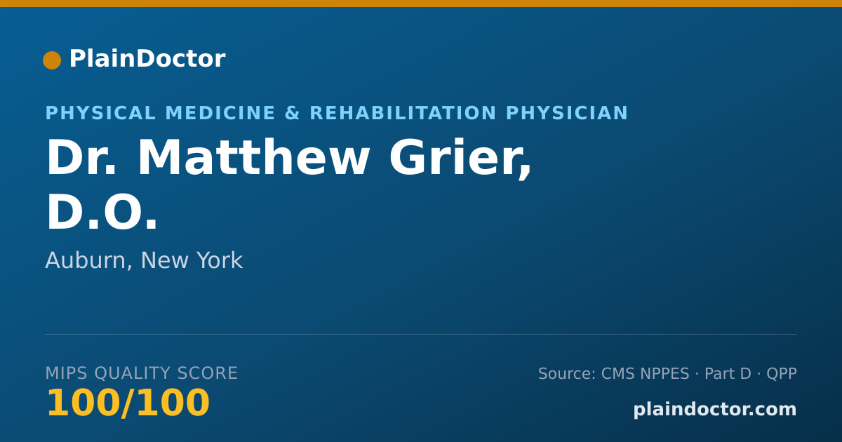 Shareable card for Matthew Grier, D.O. - Physical Medicine & Rehabilitation Physician, Auburn, NY