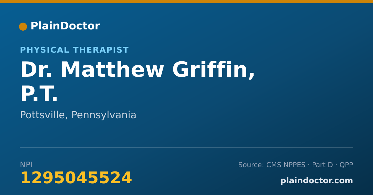 Shareable card for Matthew Griffin, P.T. - Physical Therapist, Pottsville, PA